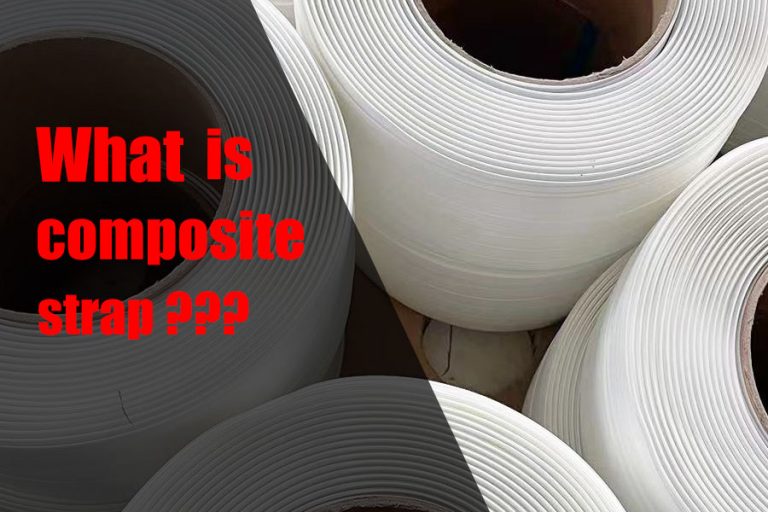 What is composite strap？
